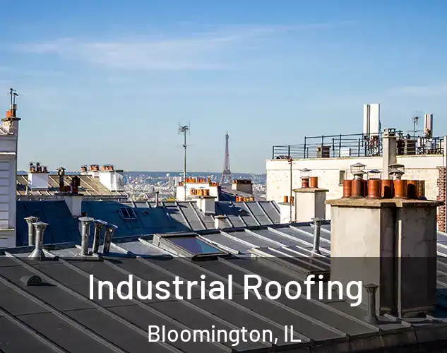  Industrial Roofing Bloomington, IL